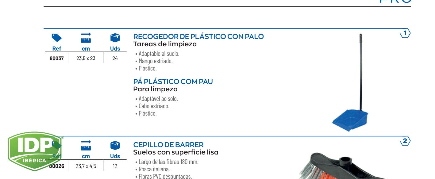 Recogedor Plástico con palo, maquinaria de limpieza industrial IDP para pavimentos